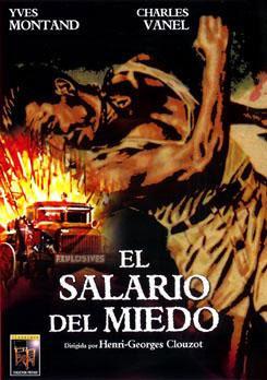 El Salario Del Miedo