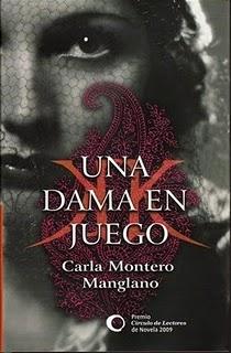 Carla Montero Manglano - Una dama en juego