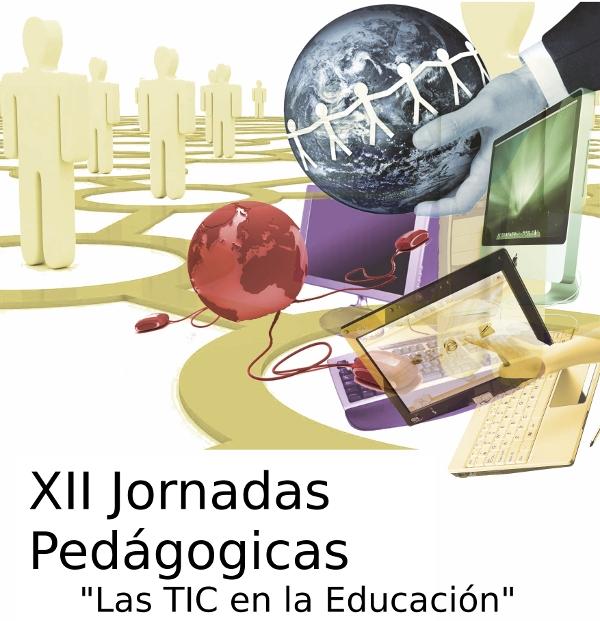 XII Jornadas Pedagógicas: Las TIC en la Educación. 19 y 20 de noviembre de 2010