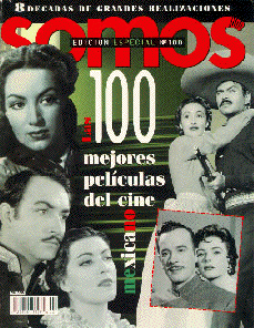 Las 100 Mejores Películas del Cine Mexicano (I)