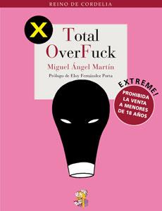 Próximamente: Total OverFuck