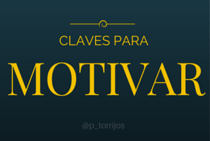 Claves para motivar