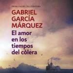 Gabriel García Márquez: El amor en los tiempos del cólera