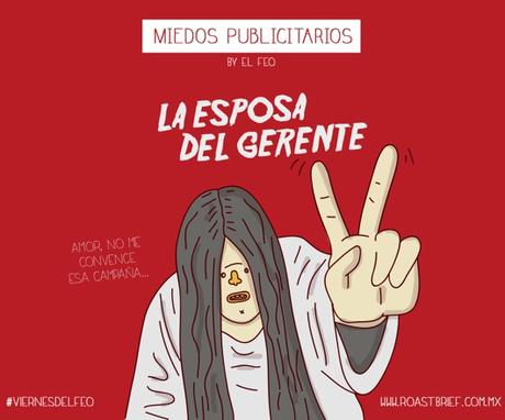 Los “miedos publicitarios” ilustrados por El Feo