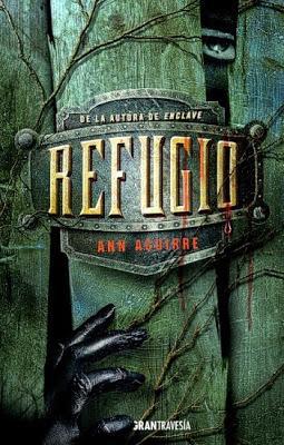 Reseña: Refugio de Ann Aguirre