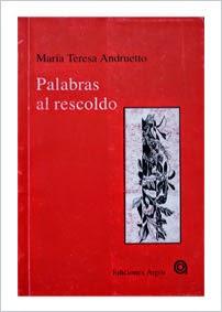 María Teresa Andruetto, Palabras al rescoldo