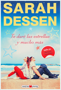 ~♥ Reseña #193 = Te daré las estrellas y mucho más ~ Sarah Dessen