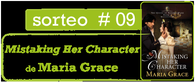 Sorteo #09 Mistaking Her Character de Maria Grace