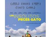 insólitos peces gato (2013)