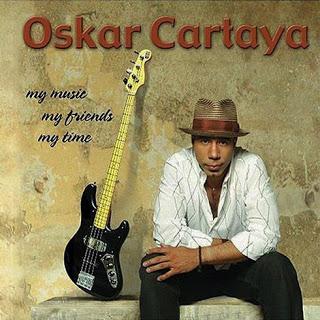Oskar Cartaya - My Music, My Friends, My Time