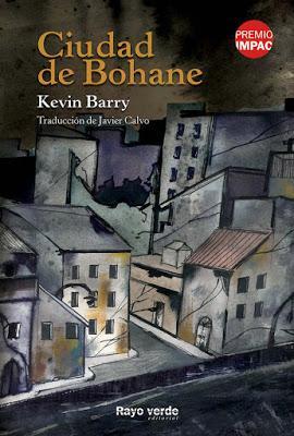 Ciudad de Dohane - Kevin Barry Ciudad de Dohane - Kevin Barry