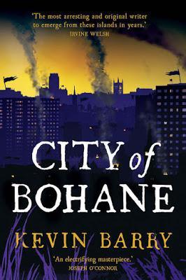 Ciudad de Dohane - Kevin Barry Ciudad de Dohane - Kevin Barry