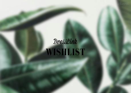 DRESSLINK WISHLIST DRESSLINK WISHLIST