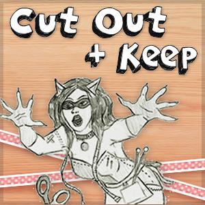 Deshilachado en Cut Out + Keep / Deshilachado on Cut Out + Keep