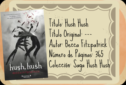 Reseña de Hush Hush