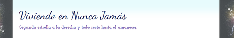 Meet Your Blog - Viviendo en Nunca Jamás