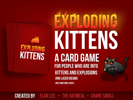 This is a card game for people who are into kittens and explosions and laser beams and sometimes goats.