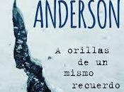 Reseña: orillas mismo recuerdo, Laurie Halse Anderson