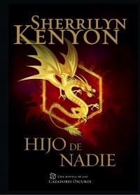 Hijo de nadie, Sherrilyn Kenyon