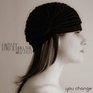 Lindsey Webster edita You Change