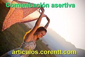 Comunicación asertiva comunicación asertiva