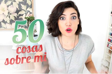50 cosas sobre mi TAG YouTube