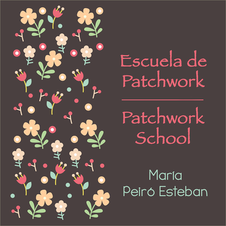 Escuela de Patchwork: aplicaciones de patchwork a punto escondido / Patchwork School: Appliqués in hidden stitch