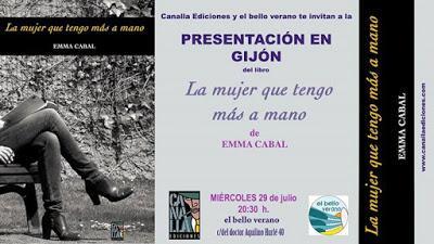 Emma Cabal: La mujer que tengo más a mano: Presentación en el bello verano, Gijón: