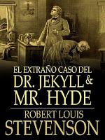 Reseña #72: EL MISTERIOSO CASO DEL DR. JEKYLL Y MR. HYDE de Robert L. Stevenson