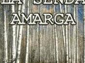senda amarga