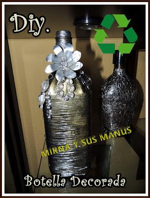 Diy. Reciclaje. Decorando una botella de vidrio.