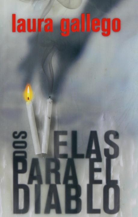 Reseña: Dos velas para el diablo, Laura Gallego