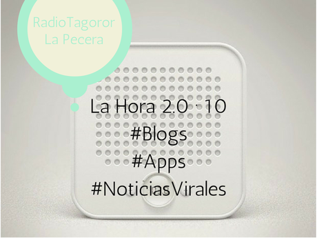 La Hora 2.0 · 10 #Blogs #Apps #NoticiasVirales