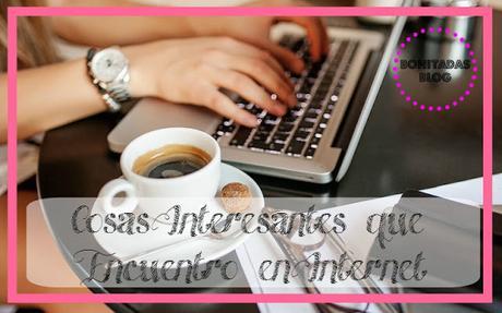 Cosas Interesantes Que Encuentro En Internet (XIX)