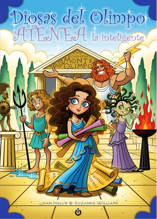 Atenea la inteligente (Diosas del olimpo #1)