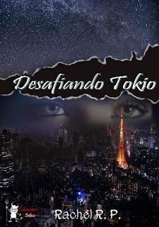 Desafiando Tokio - RACHEL R. P.