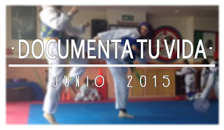 [DOCUMENTA TU VIDA] DTV #6 || junio 2015