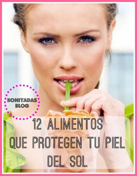 12 Alimentos Que Protegen Tu Piel Del Sol