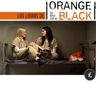 Los libros de 'Orange is the new black' (T1 - Primera parte)