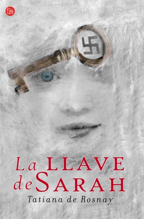 La llave de Sarah, de Tatiana de Rosnay