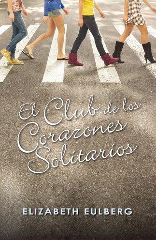 RESEÑA: EL CLUB DE LOS CORAZÓNES SOLITARIOS (LECTURA CONJUNTA)