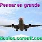 Soñar en grande Pensar en grande