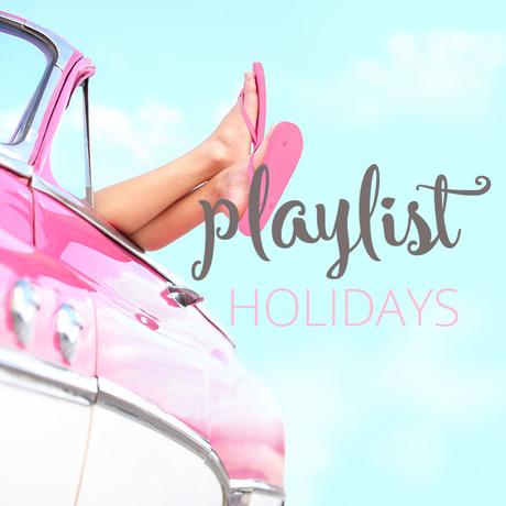 PLAYLIST HOLIDAYS
