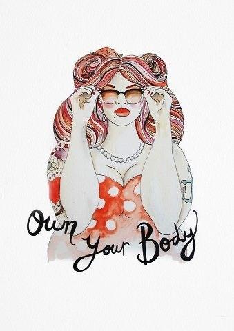 Own your Body! Be body positive