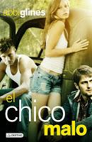 EL CHICO MALO - Abbi Glines