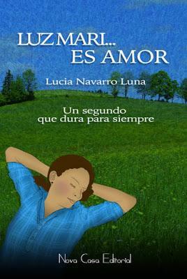 Luz Mari... es amor (2015) Un poemario de Lucía Mª Navarro Luna