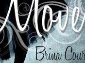 Reseña: Move (Movimiento) Brina Courtney