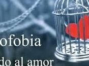 Filofobia: miedo amor enamorarse