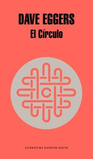 El círculo, una lectura imperdible en esta era de sociedad dígital