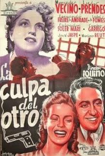 CULPA DEL OTRO, LA (España, 1942) Intriga, melodrama